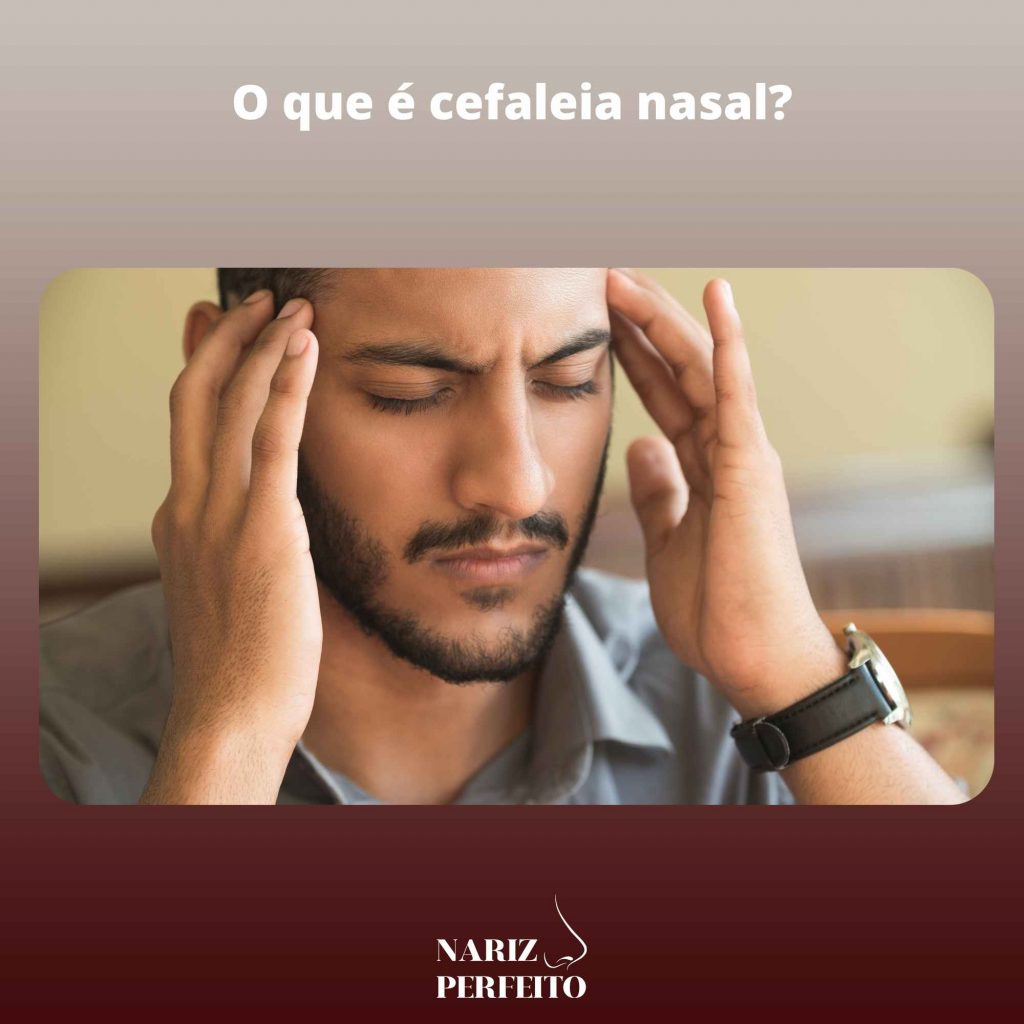 O que é cefaleia nasal?