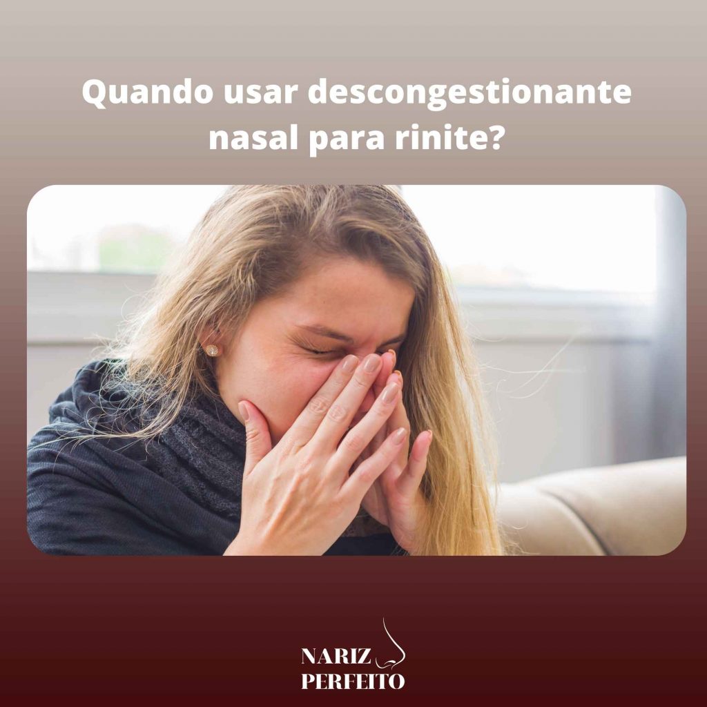 Quando usar descongestionante nasal para rinite?