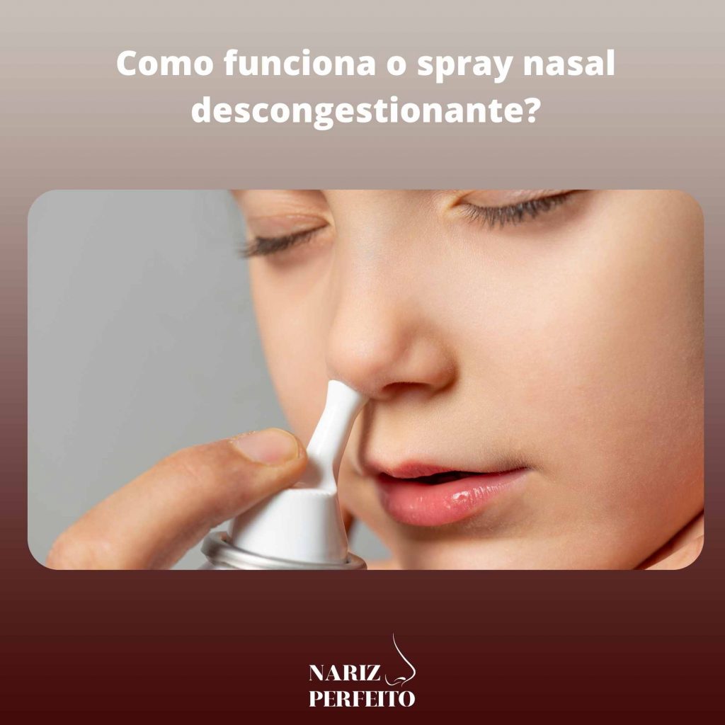 Como funciona o spray nasal descongestionante?