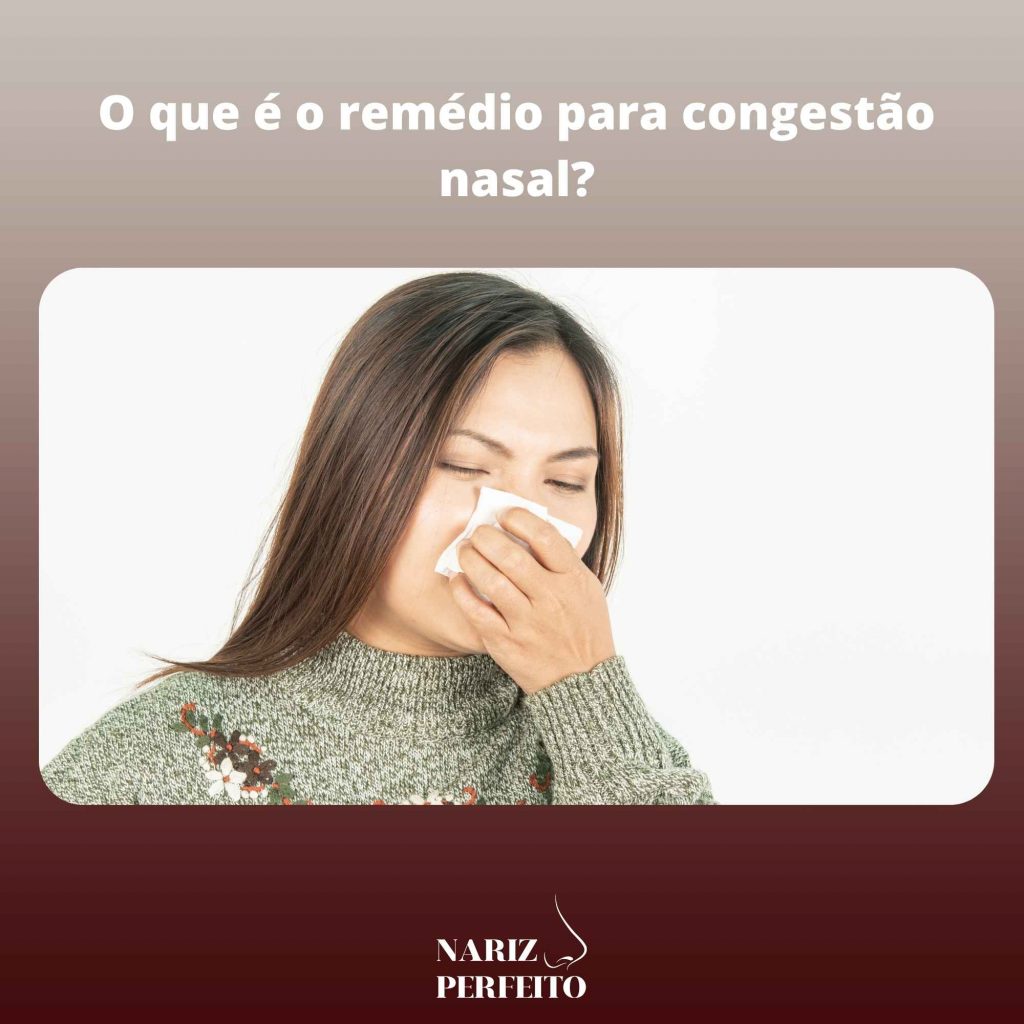 O que é o remédio para congestão nasal