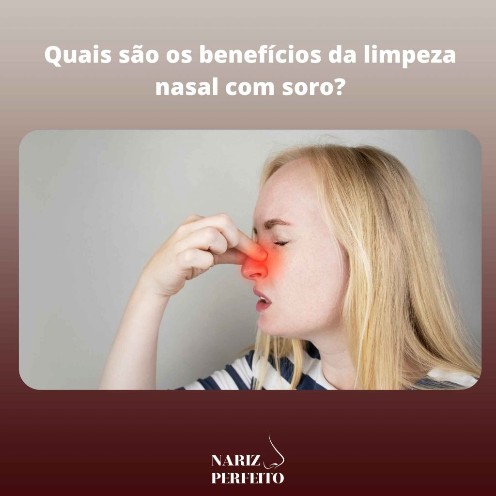 Quais são os benefícios da limpeza nasal com soro
