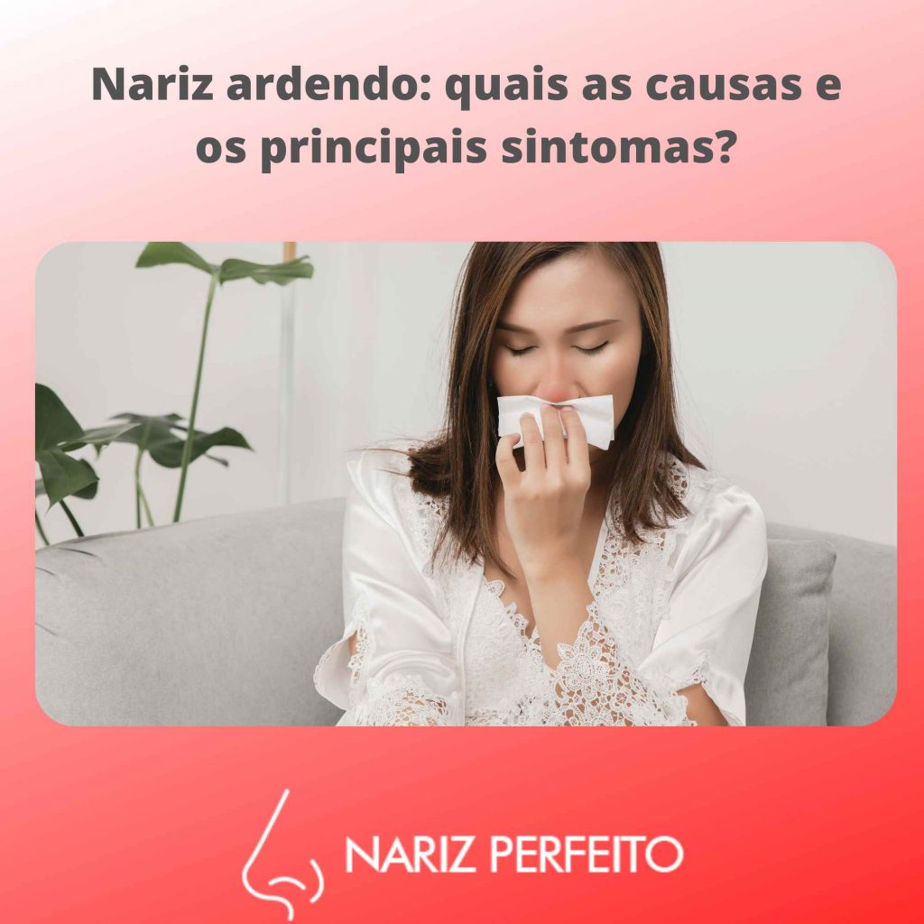 Nariz ardendo: quais as causas e os principais sintomas?