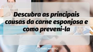 Descubra as principais causas da carne esponjosa e como preveni-la
